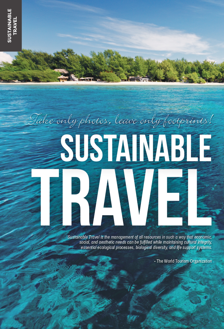 Sustainable Travel: Take only Pictures, Leave only Footprints